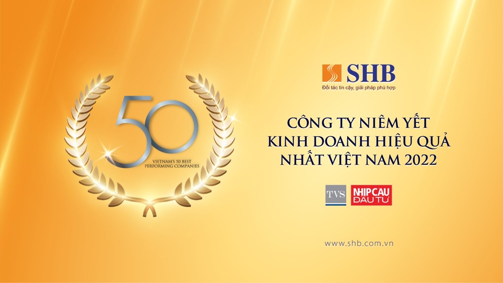 SHB nằm trong Top 50 Công ty kinh doanh hiệu quả