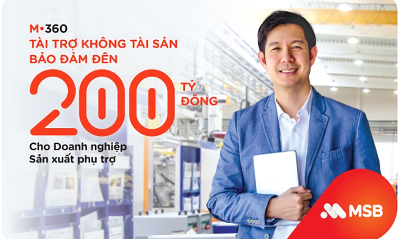 MSB tài trợ không tài sản bảo đảm lên đến 200 tỷ đồng cho doanh nghiệp sản xuất phụ trợ