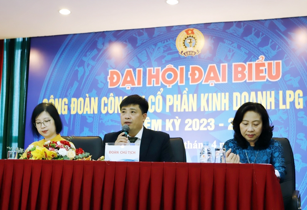 Đại hội Đại biểu Công đoàn PV GAS LPG nhiệm kỳ 2023 – 2028: Thiết thực, trọng tâm, quyết tâm hoàn thành mục tiêu