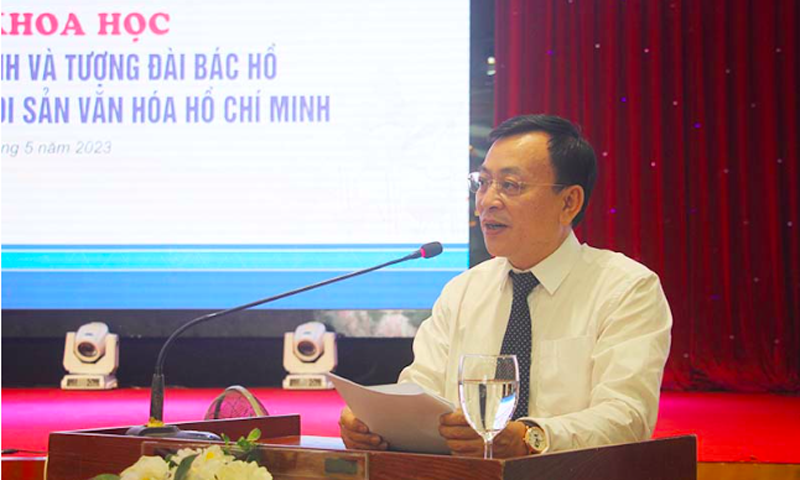 Hội thảo khoa học Quảng trường Hồ Chí Minh và Tượng đài Bác Hồ - định hướng phát huy di sản văn hóa Hồ Chí Minh