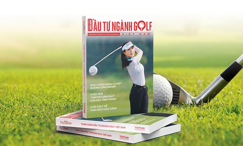 “Lần đầu tiên Vietnam Finance ra mắt đặc san Toàn cảnh đầu tư ngành golf Việt Nam”