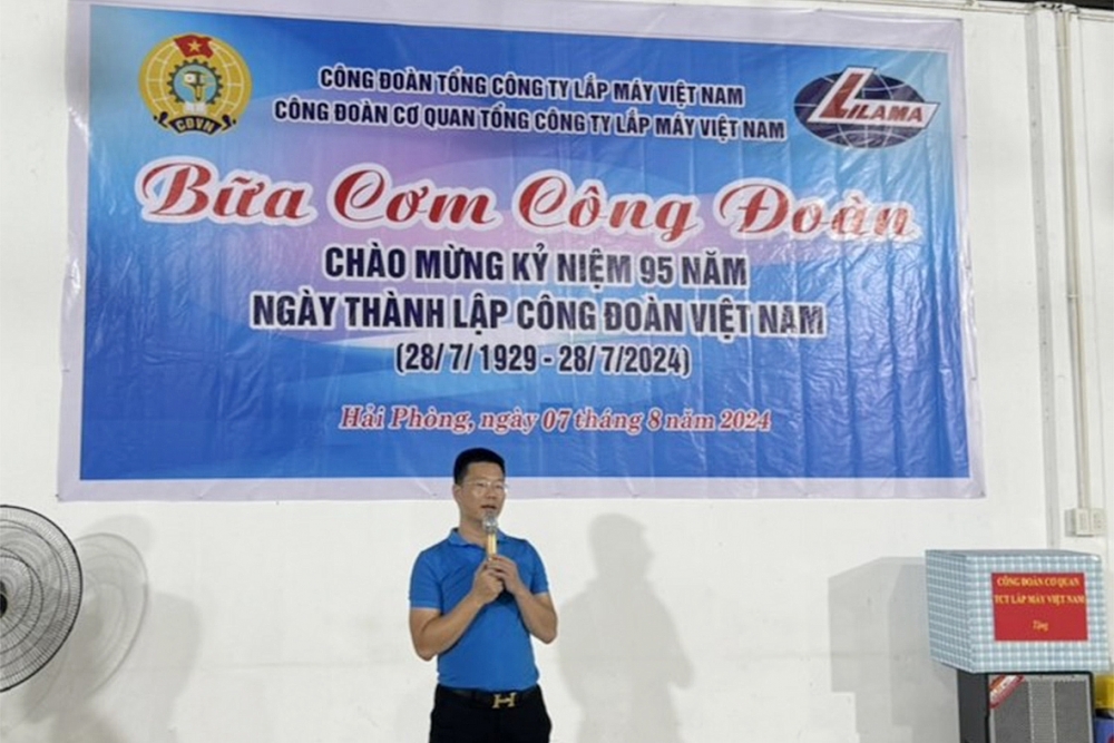 Công đoàn LILAMA tổ chức “Bữa cơm Công đoàn” nhân dịp kỷ niệm 95 năm thành lập Công đoàn Việt Nam