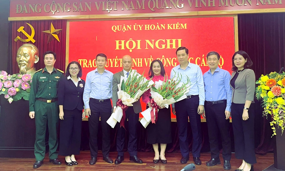 Hoàn Kiếm (Hà Nội): Bổ nhiệm lãnh đạo phường Trần Hưng Đạo và phường Cửa Đông