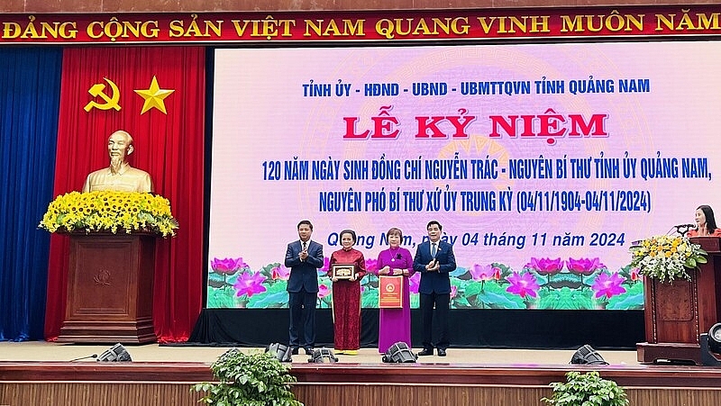 Quảng Nam kỷ niệm 120 ngày sinh và hội thảo về cuộc đời đồng chí Nguyễn Trác