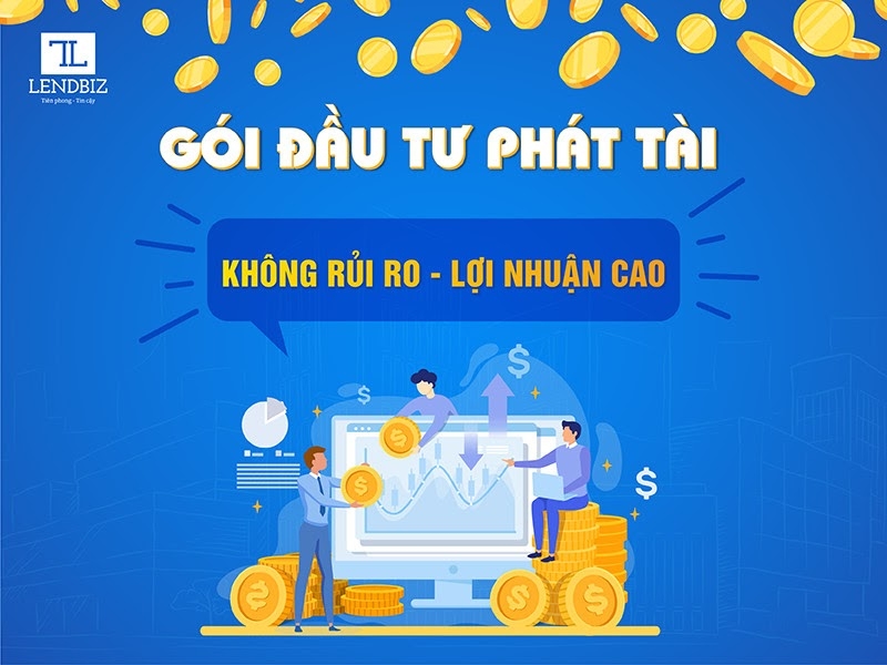 dau tu p2p lending mua dich lendbiz luon mang den nhung co hoi dau tu an toan