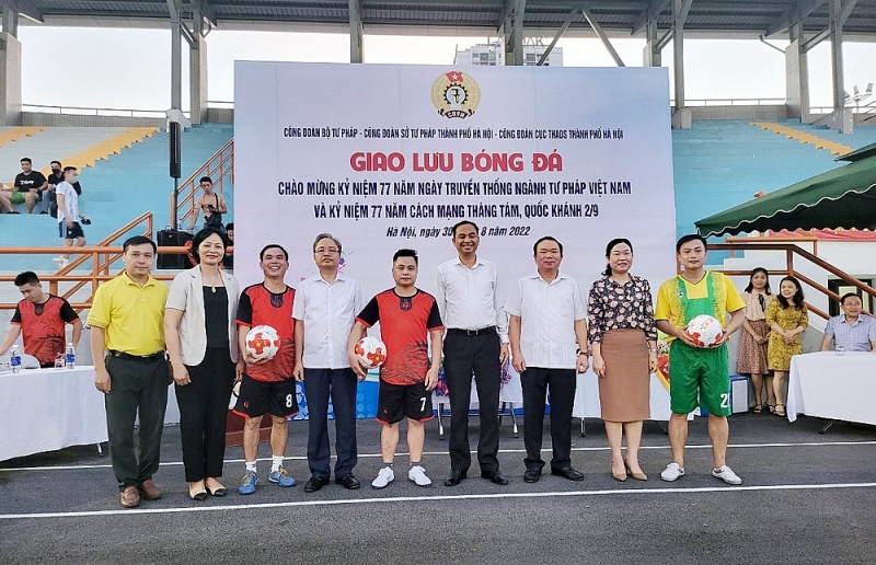 cong doan bo tu phap so tu phap cuc thi hanh an dan su thanh pho ha noi to chuc giao huu bong da chao mung ngay quoc khanh 29