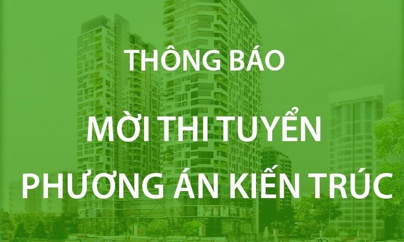 Cục Hậu cần (Bộ Công an) thông báo thi tuyển phương án kiến trúc công trình Nhà hát Hồ Gươm