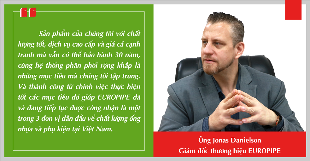 Vén màn bí mật: Giám đốc thương hiệu chia sẻ 1 trong 7 bí quyết thành công của EUROPIPE