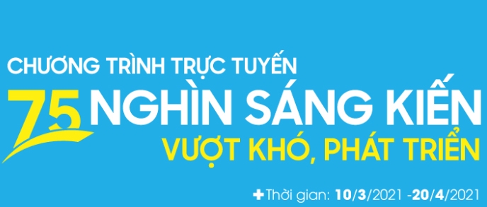 Phát động chương trình “75 nghìn sáng kiến vượt khó, phát triển”