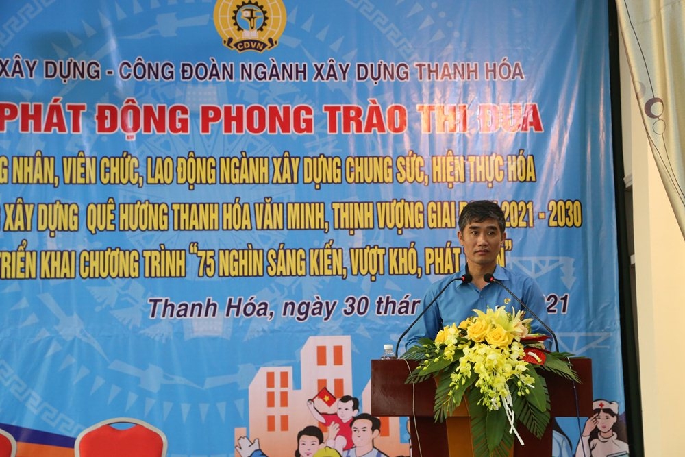 Thanh Hóa: Công nhân, viên chức ngành Xây dựng chung sức hiện thực hóa khát vọng xây dựng tỉnh văn minh, thịnh vượng