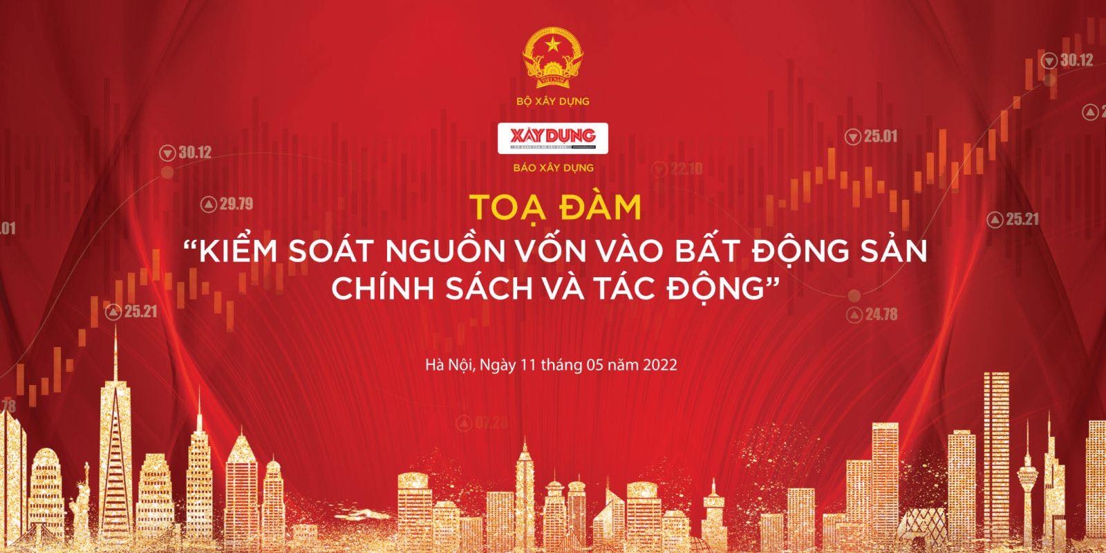 Báo Xây dựng tổ chức toạ đàm: “Kiểm soát nguồn vốn vào Bất động sản - Chính sách và tác động”