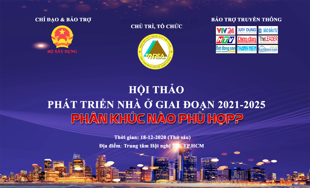 sap dien ra hoi thao phat trien nha o giai doan 2021 2025 phan khuc nao phu hop