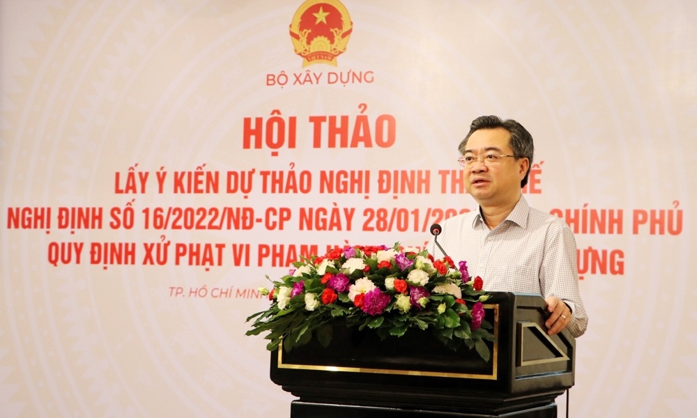 Tiếp tục góp ý dự thảo Nghị định xử phạt vi phạm hành chính trong lĩnh vực xây dựng tại các tỉnh phía Nam